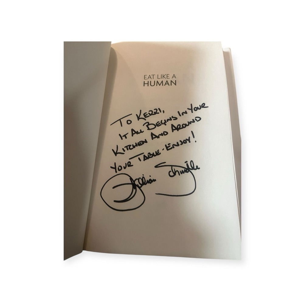 Signed 1st Edition Eat Like A Human Dr Bill Schindler HB DJ Nourishing Food 2021 - Picture 5 of 13